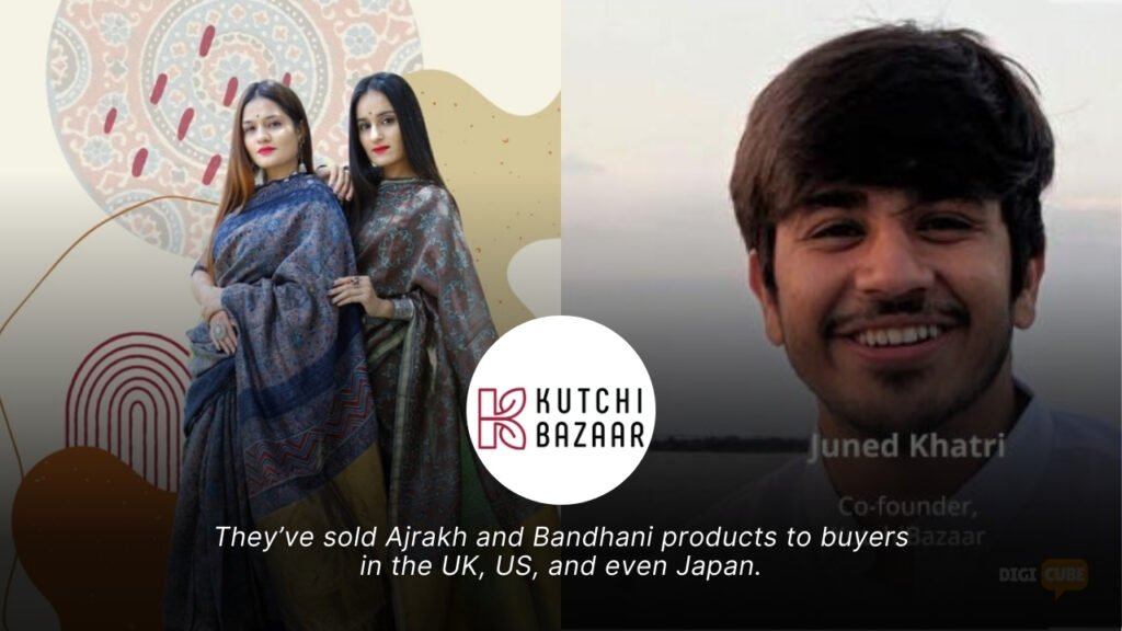 Meet KutchiBazaar.com, started by entrepreneur Juned Khatri.